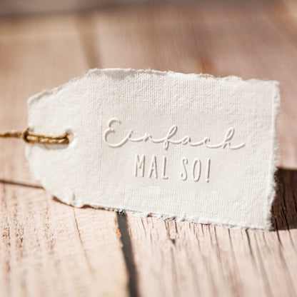 Prägestempel "Einfach mal so!" - IN LOVE WITH PAPER