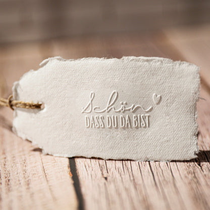 Prägestempel "Schön dass du da bist" - IN LOVE WITH PAPER