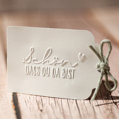 Prägestempel "Schön dass du da bist" - IN LOVE WITH PAPER