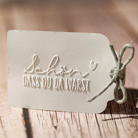 Prägestempel "Schön dass du da warst" - IN LOVE WITH PAPER