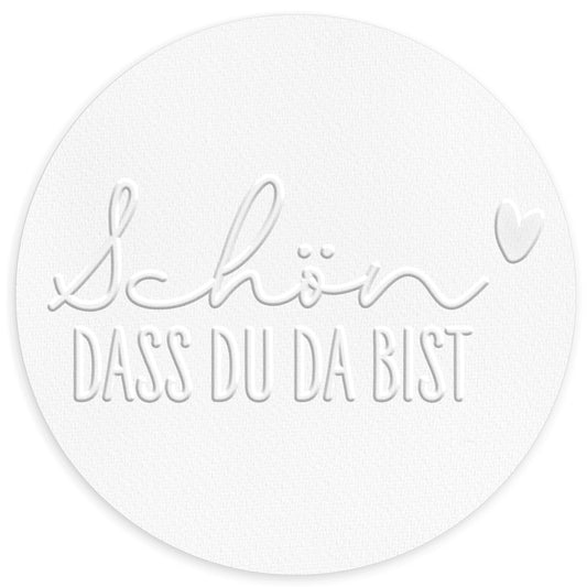 Prägestempel "Schön dass du da bist" - IN LOVE WITH PAPER