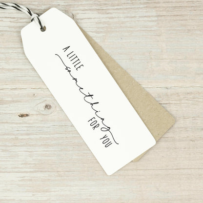 Stempel "A little something for you"