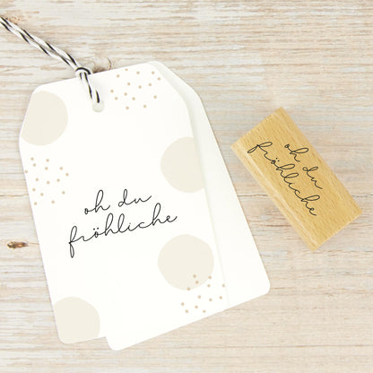 Stempel "oh du fröhliche"