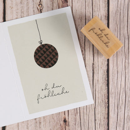 Stempel "oh du fröhliche"