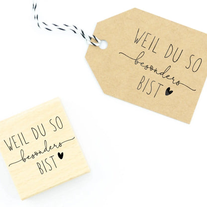 Stempel "Weil Du so besonders bist" - IN LOVE WITH PAPER